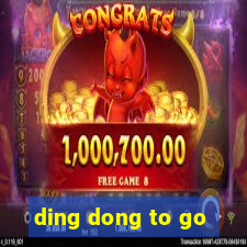 ding dong to go